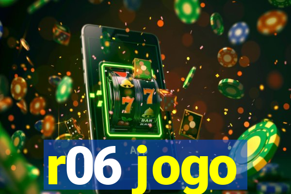 r06 jogo